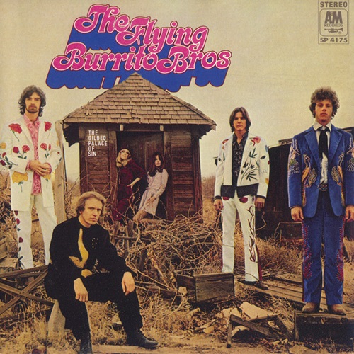 The Flying Burrito Bros - The Gilded Palace Of Sin (2017) 1969