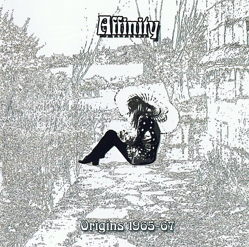 Affinity - Origins 1965-1967 (2004)