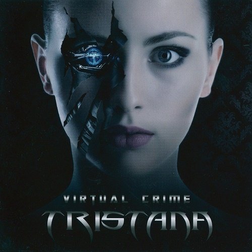 Tristana - Virtual Crime (2015)