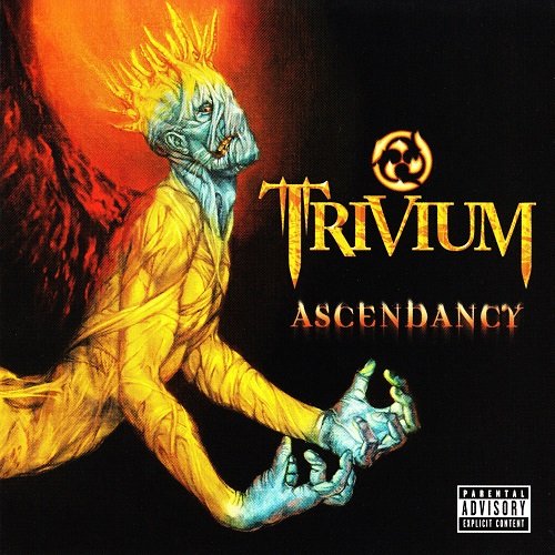 Trivium - Ascendancy (Special Edition 2005, Re-released 2006)