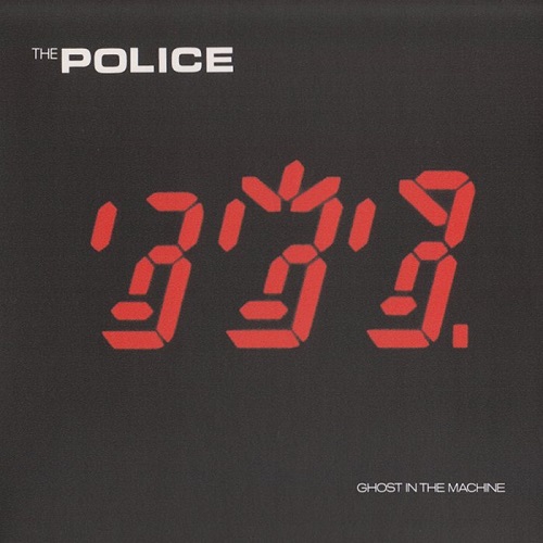 The Police - Ghost In The Machine (2003) 1981