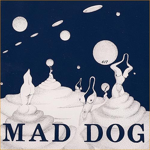 Mad Dog - 617 (1977)
