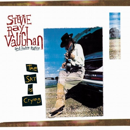 Stevie Ray Vaughan & Double Trouble - The Sky Is Crying (1991) [24/48 Hi-Res]