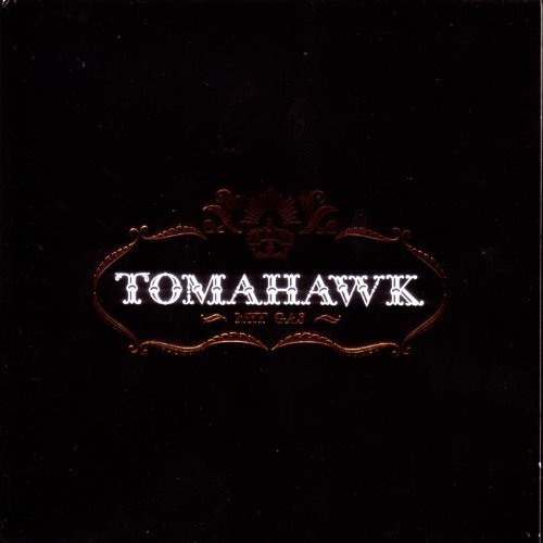 Tomahawk - Mit Gas (2003)