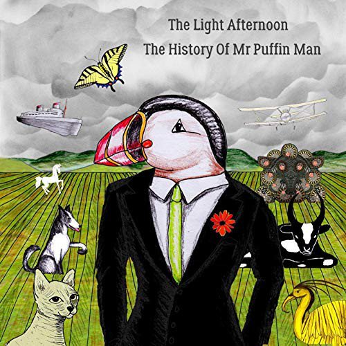 The Light Afternoon - The History Of Mr Puffin Man (2016)