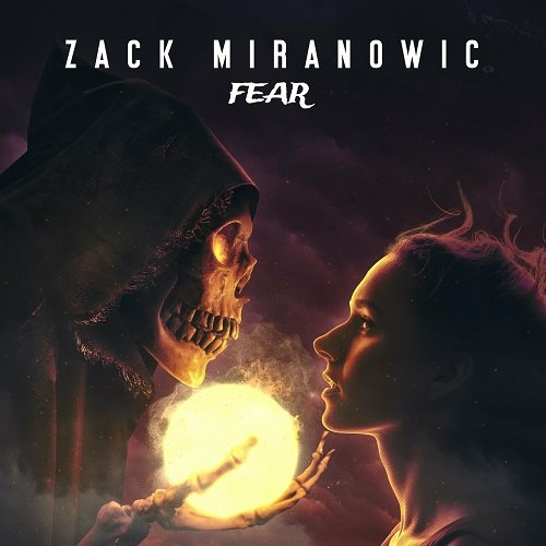 Zack Miranowic - Fear [WEB] (2022)
