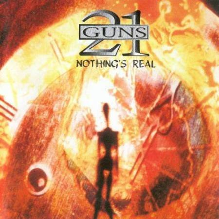 21 Guns - Nothing's Real (1997)