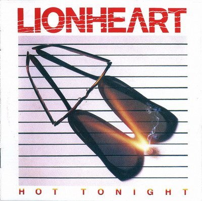 Lionheart - Hot Tonight (1984)