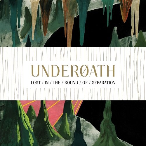 Underoath - Lost In The Sound Of Separation (2008)