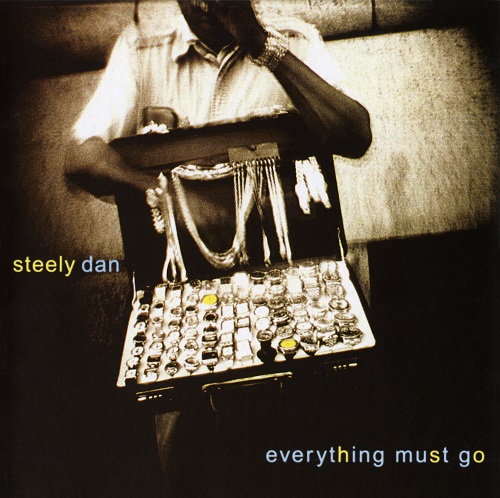 Steely Dan - Everything Must Go (2022) 2003