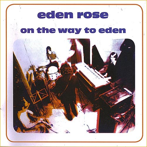 Eden Rose - On The Way To Eden (1970)