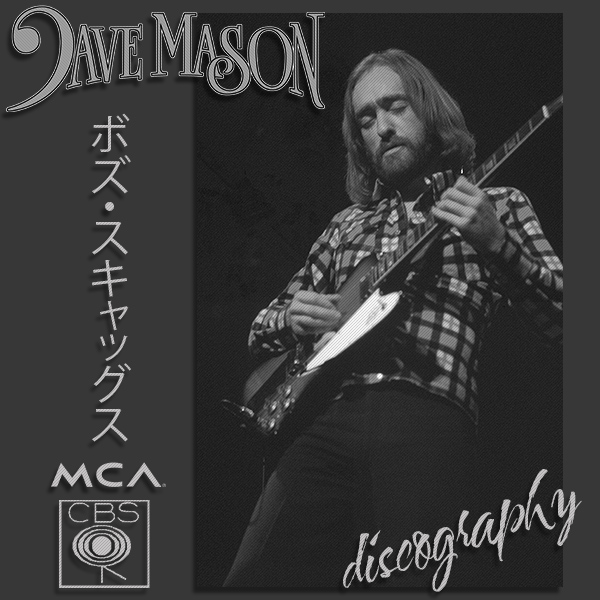 DAVE MASON «Discography» (12 × CD • First Press + Remastered • 1970-1999)