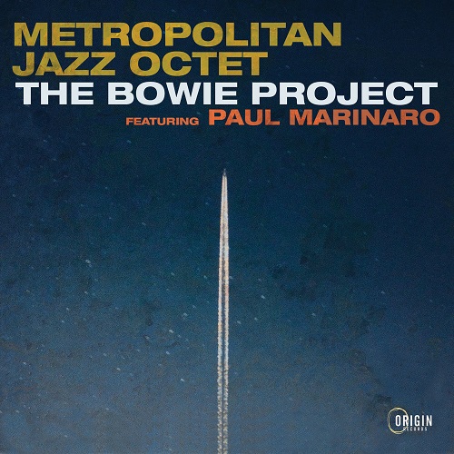 Metropolitan Jazz Octet - The Bowie Project 2023