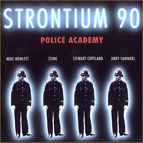 Strontium 90 (The Police) - Police Academy (1977)