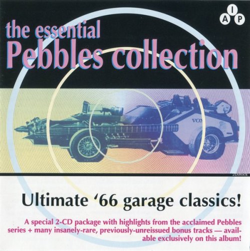 VA - The Essential Pebbles Collection, Vol 1: The Best of American Garage [2CD] (1998)