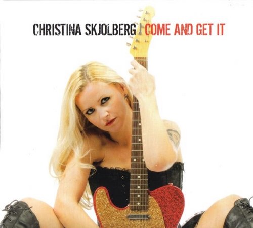 Christina Skjolberg - Come And Get It (2014)