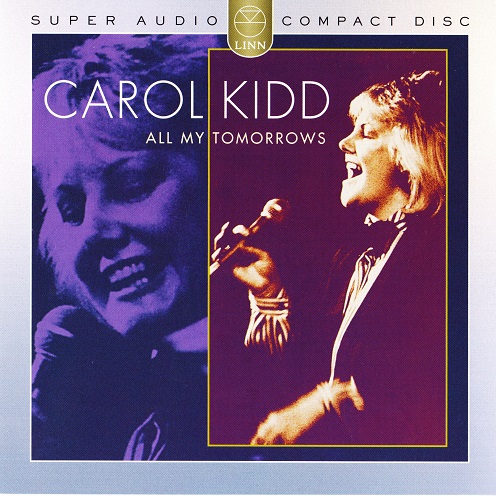 Carol Kidd - All My Tomorrows (2004) 1985