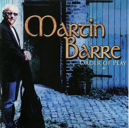 Martin Barre - Order Of Play (2014)