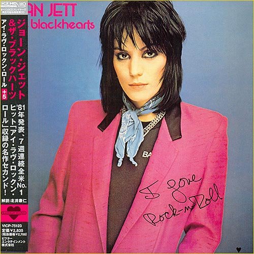 Joan Jett & The Blackhearts - I Love Rock 'N Roll [Japan Edition] (1981)