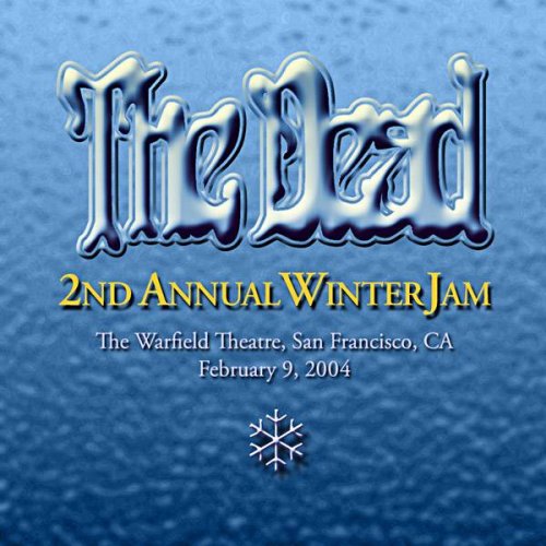 The Dead - 2004/02/09 Warfield Theatre, San Francisco, CA [3CD] (2004)