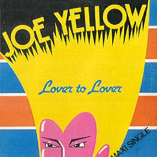 Joe Yellow - Lover To Lover (Vinyl, 12'') 1983