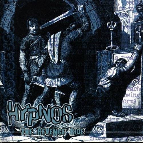 Hypnos - The Revenge Ride (2001)