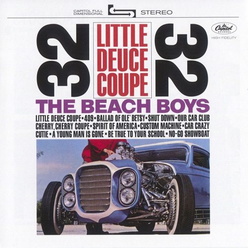 The Beach Boys - Little Deuce Coupe (2014) 1963
