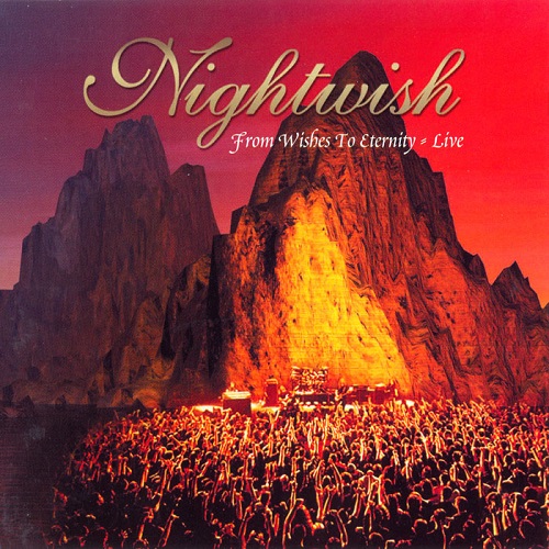 Nightwish - From Wishes To Eternity (Live) (2004) 2001