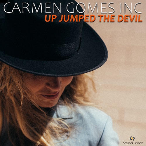 Carmen Gomes Inc. - Up Jumped The Devil 2020