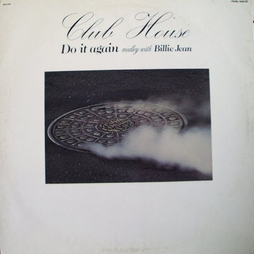 Club House - Do It Again (Medley With Billie Jean) (Vinyl, 12'') 1983