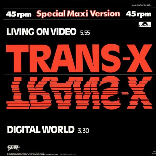 Trans-X - Living On Video / Digital World (Vinyl, 12'') 1983