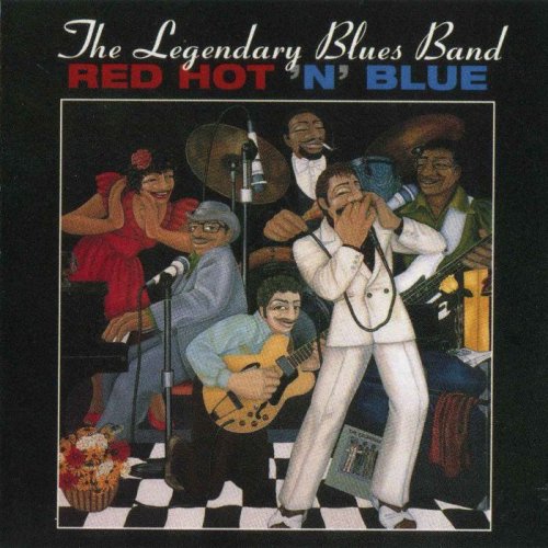Legendary Blues Band - Red Hot 'N' Blue (1983)