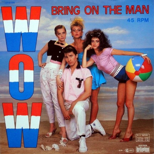 Wow - Bring On The Man (Vinyl, 12'') 1984