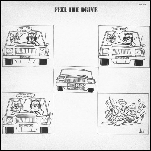 Doctor's Cat - Feel The Drive (Vinyl, 12'') 1983