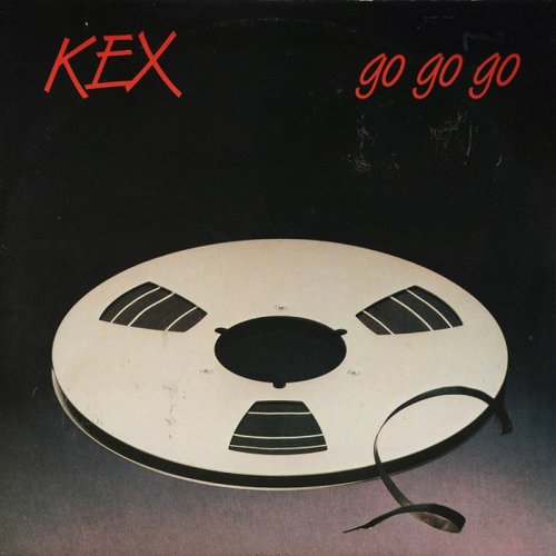 Kex - Go Go Go (Vinyl, 12'') 1983