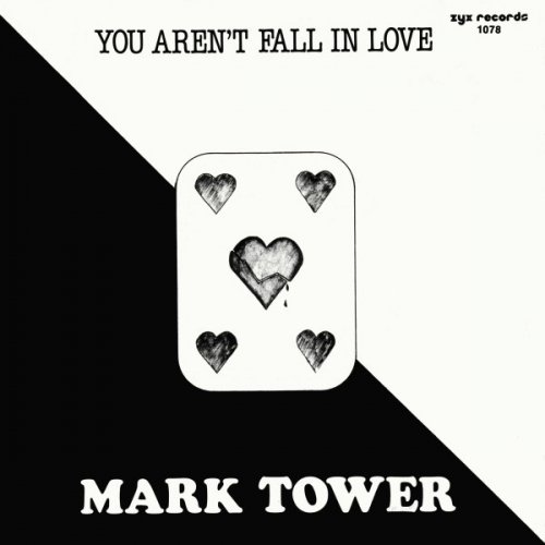 Mark Tower - You Aren't Fall In Love (Vinyl, 7'') 1983