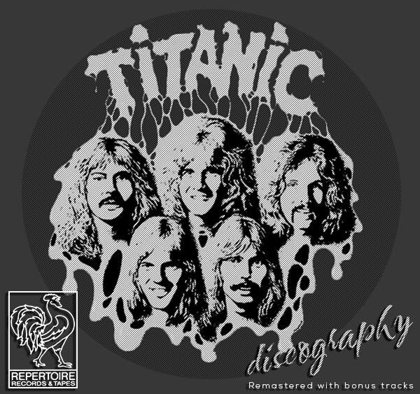 TITANIC «Discography» (8 x CD • Repertoire Records • 1970-2008)
