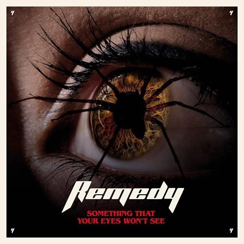 Remedy - Something That Your Eyes Won't See (2022)