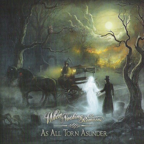 When Nothing Remains - As All Torn Asunder (2012)