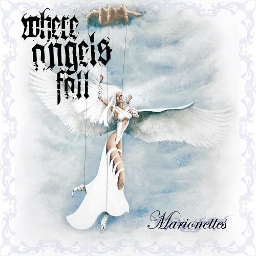 Where Angels Fall - Marionettes (2008)