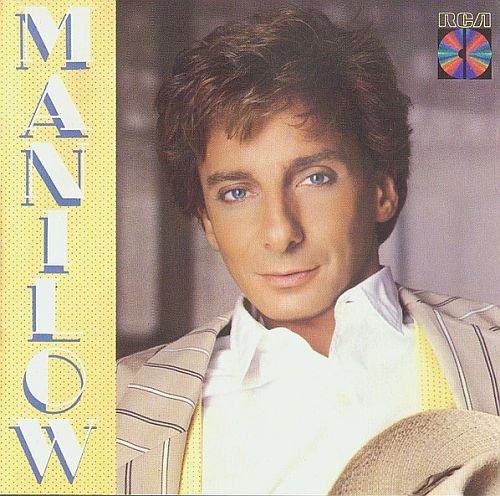 Barry Manilow - Manilow (1985)
