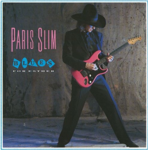 Paris Slim - Blues For Esther (1989)