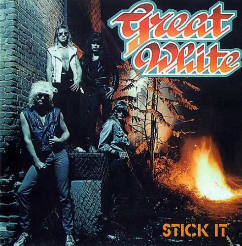 Great White - Stick It (1988)