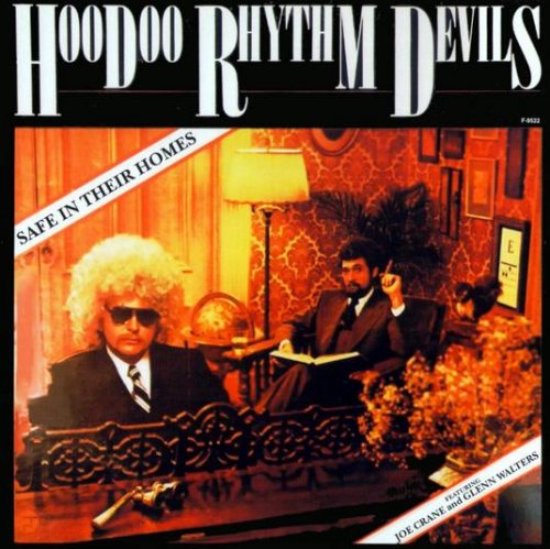 Hoodoo Rhythm Devils ‎– Safe In Their Homes (1976)