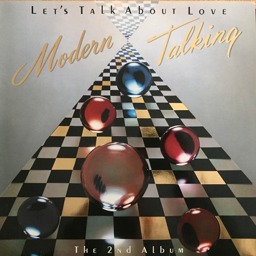 Modern Talking - Let's Talk About Love - The 2nd Album 1985
