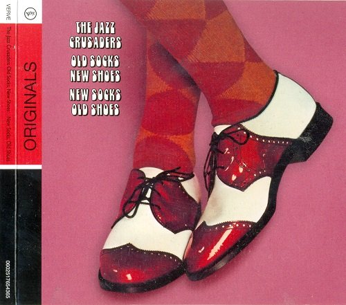 The Jazz Crusaders - Old Socks New Shoes  New Socks Old Shoes (1970) [Reissue 2008]