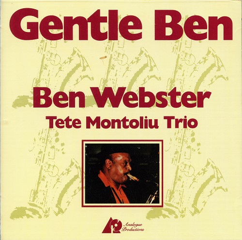 Ben Webster, Tete Montoliu Trio - Gentle Ben (2011) 1972