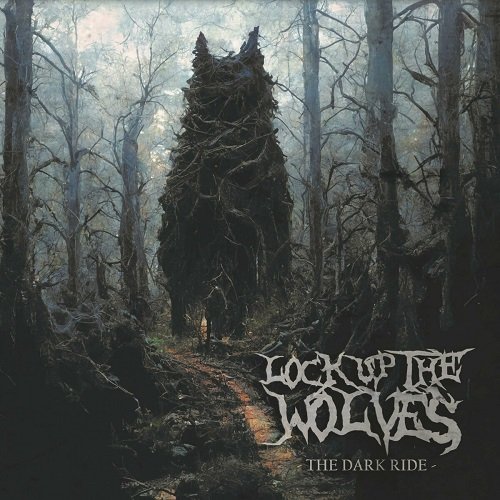 Lock Up The Wolves - The Dark Ride (EP, 2023)