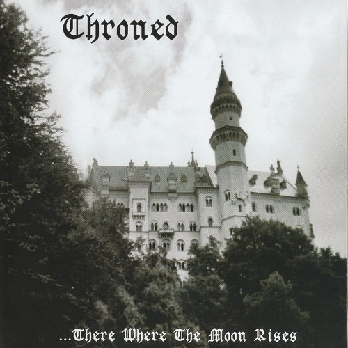 Throned - ...There Where the Moon Rises (EP) 2003