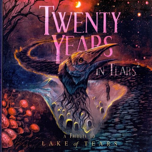 VA - Twenty Years In Tears 2. A Tribute to Lake of Tears (2CD) 2014